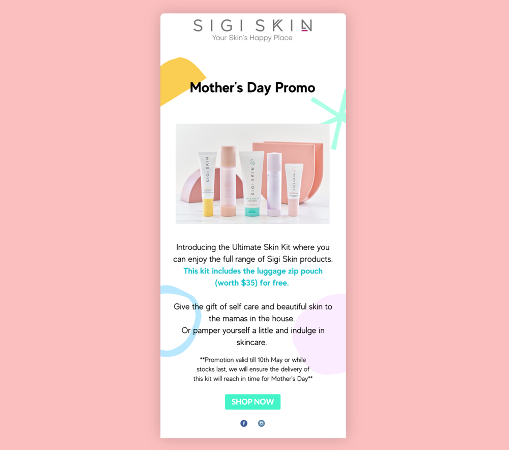 Sigi Skin's Promotional Campaigns