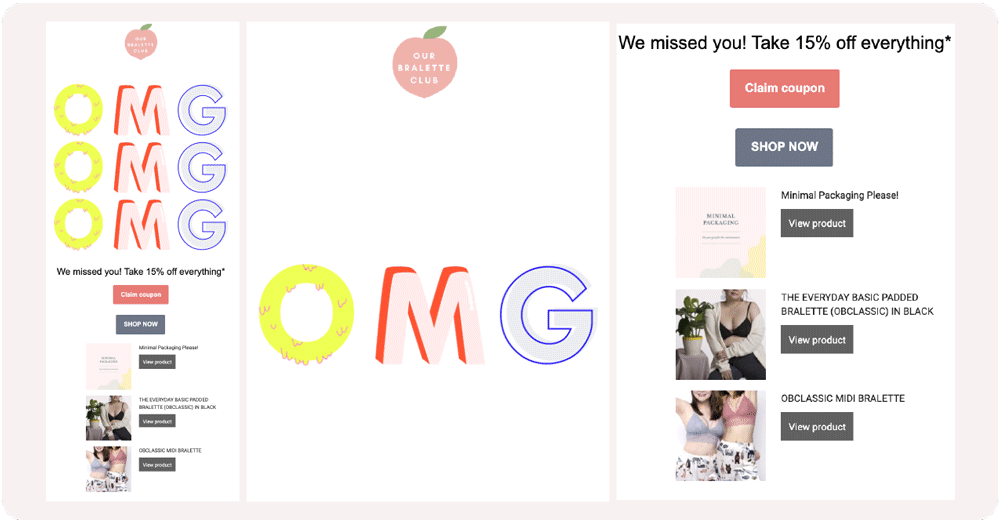 Our Bralette Club uses Marsello’s to send out an automated Win-Back Campaign to at-risk customers.