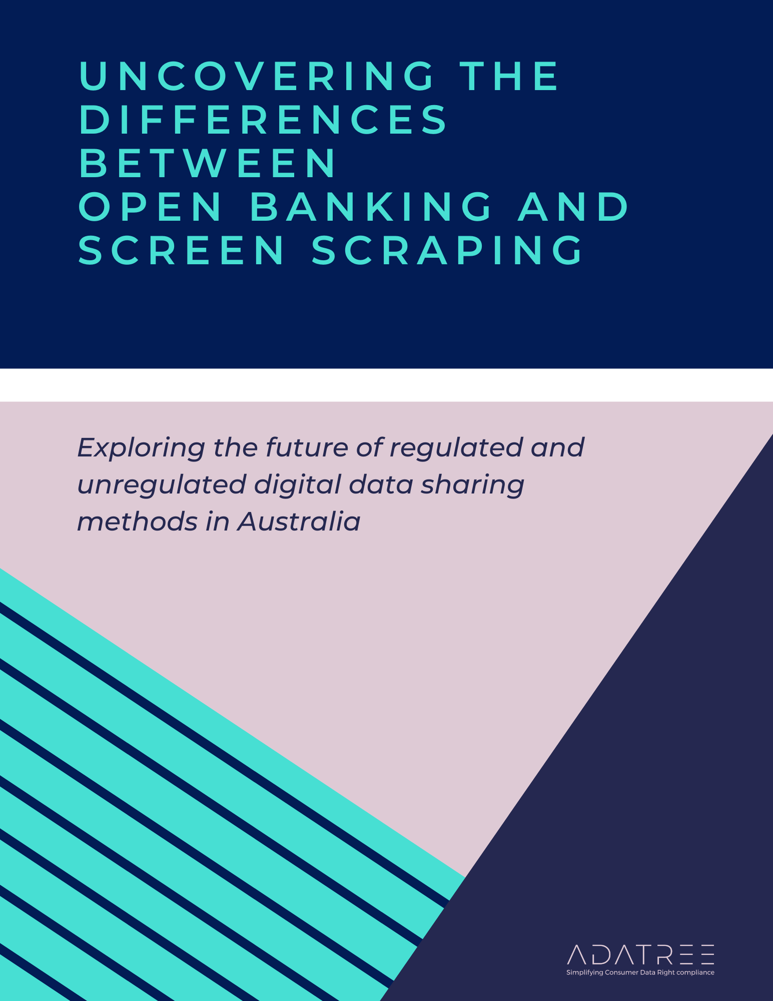 Uncovering the Differences Between Open Banking & Screen Scraping-1