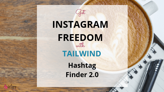 tailwind for instagram hashtag finder 2.0