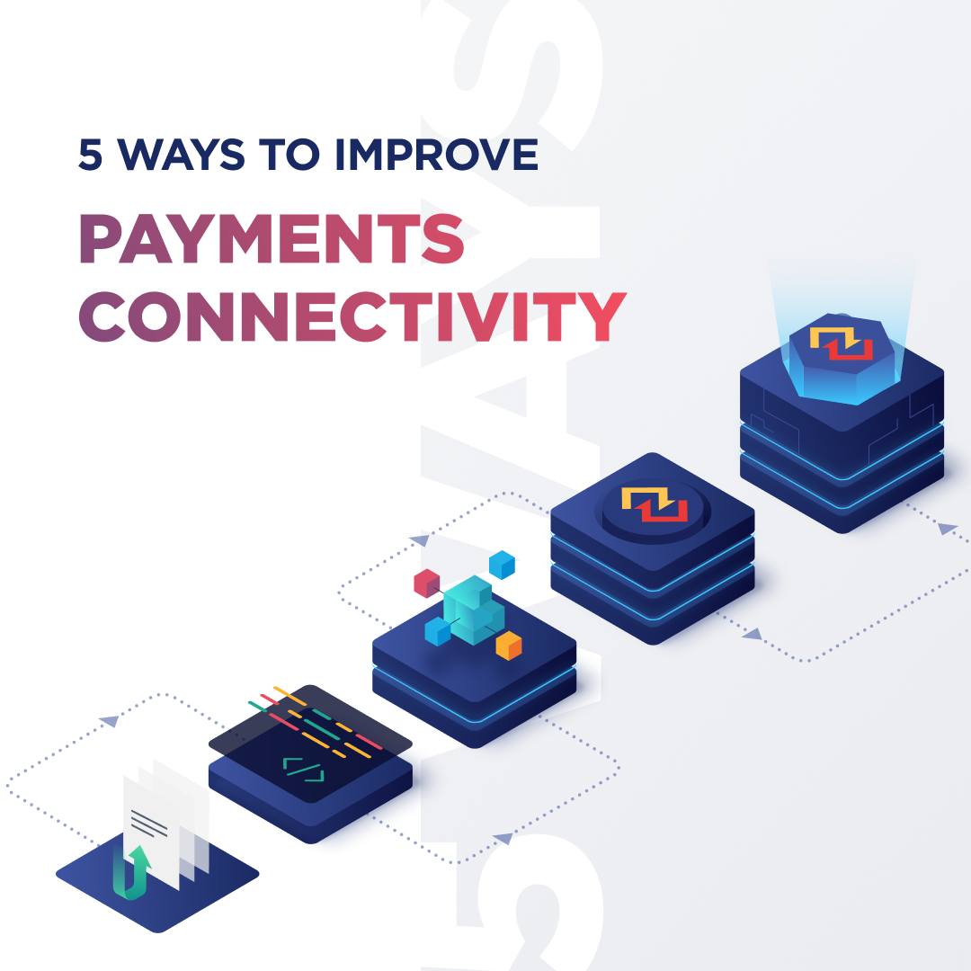 Insta-5 Ways-to-Improve-Payments-Connectivity