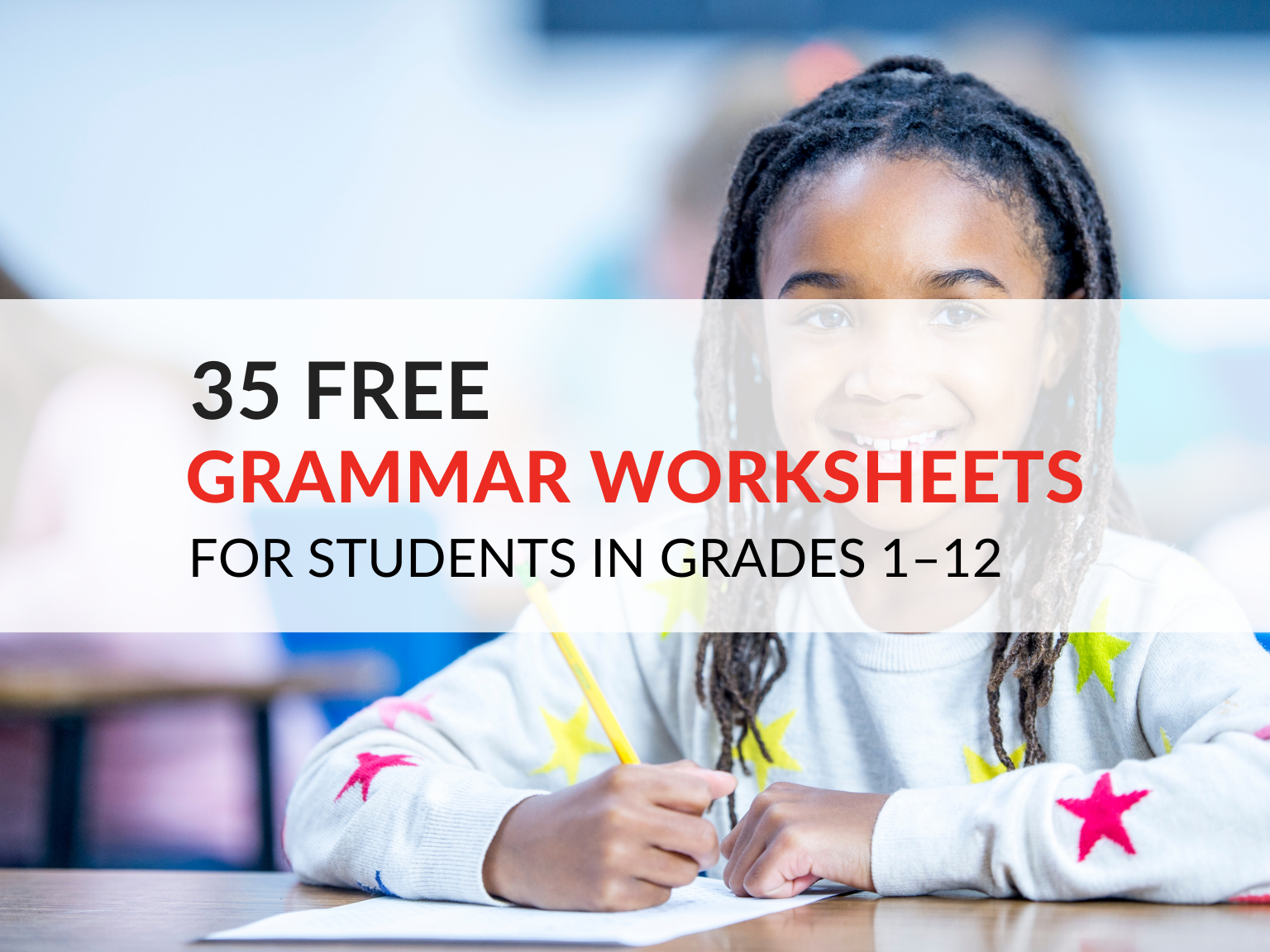 Engaging Activity Sheets That Target and Reinforce the Key Grammar Skills Students Need to Be Successful Writers Instant Grammar Practice Kids Will Love! 40 